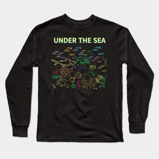 under the sea,blue sea,sea creatures,Turtle, puffer fish, starfish, shrimp, shark, tropical fish, sea horse, seaweed, sardines, squid, crabs, clams Long Sleeve T-Shirt